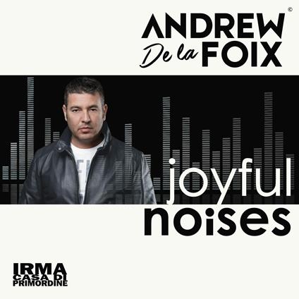 Joyful Noises - CD Audio di Andrew De La Foix