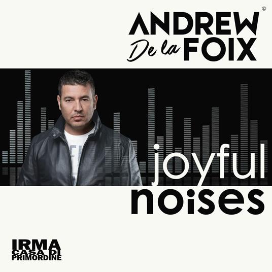 Joyful Noises - CD Audio di Andrew De La Foix