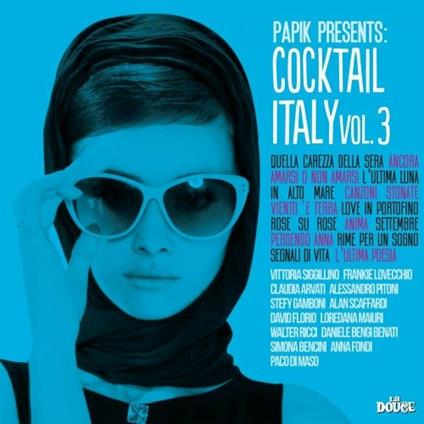 Cocktail Italy vol.3 - CD Audio di Papik