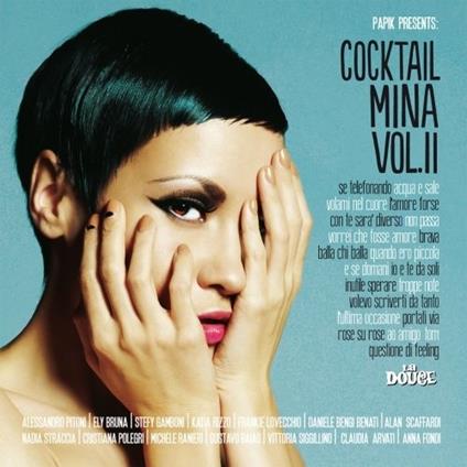 Cocktail Mina vol.2 - CD Audio di Papik