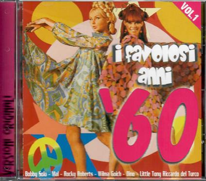 I Favolosi Anni 60 e 70 (4 CD) - CD Audio
