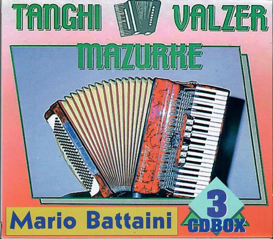 Tanghi Valzer E Mazurke (3 Cd) - CD Audio di Mario Battaini