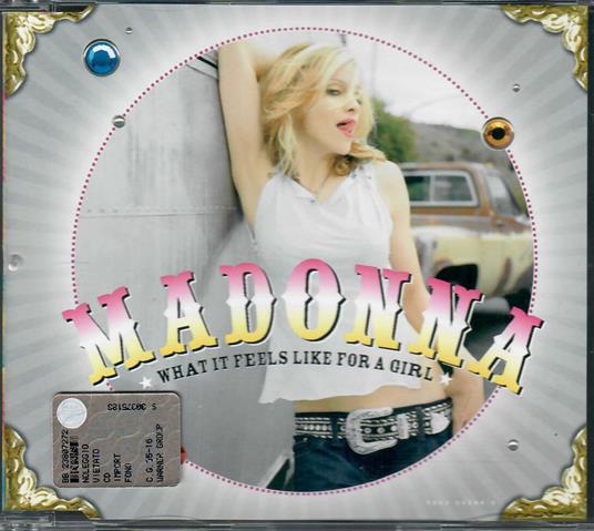 What It Feels Like For A Girl - CD Audio di Madonna