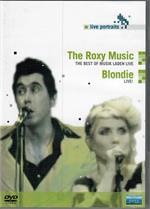 Roxy Music - The Best Of Musik Laden Live / Blondie - Live