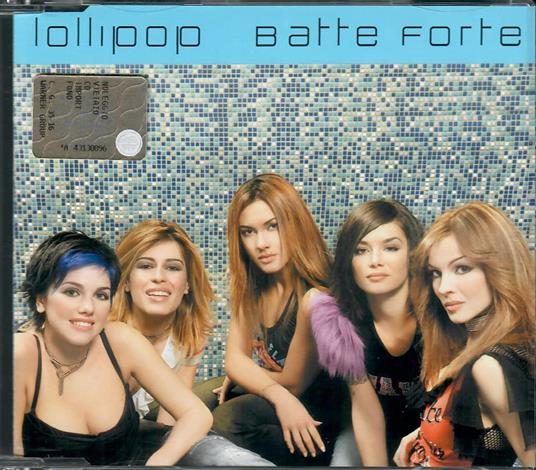Batte Forte - CD Audio di Lollipop