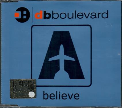 Bd Boulevard - Believe - CD Audio di BD Boulevard