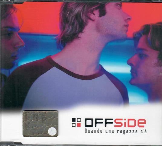 Quando Una Ragazza C'E' - CD Audio di Offside