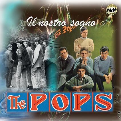 Il Nostro Sogno - CD Audio di Pops