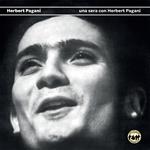 Una Sera Con Herbert Pagani