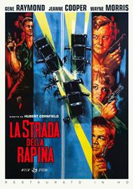 La strada della rapina (Restaurato in HD) (DVD)