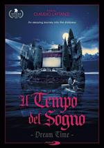 Il Tempo Del Sogno (DVD)