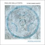 Moonlanding - CD Audio di Paolino Dalla Porta