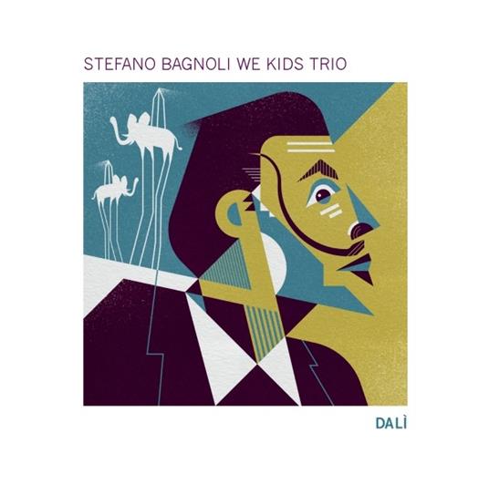 Dalì. Stefano Bagnoli We Kids Trio - CD Audio di Stefano Bagnoli