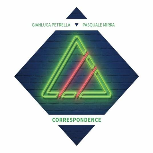 Correspondence - CD Audio di Gianluca Petrella,Pasquale Mirra