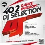 DJ Selection 402: Dance Invasion vol.116 - CD Audio