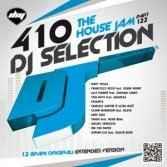 DJ Selection 410: The House Jam part 122 - CD Audio