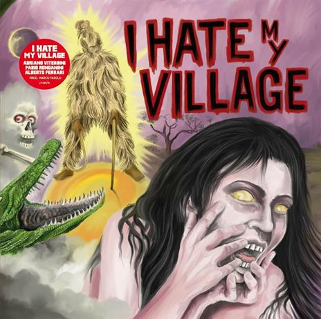 I Hate My Village - Vinile LP di I Hate My Village