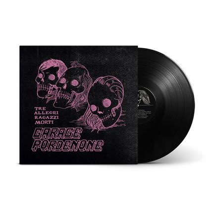 Garage Pordenone - Vinile LP di Tre Allegri Ragazzi Morti