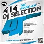 DJ Selection 414: The House Jam vol.124