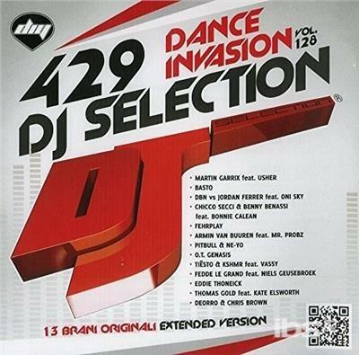 DJ Selection 429. Dance Invasion vol.128 - CD Audio