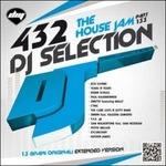 DJ Selection 432. The House Jam vol.133 - CD Audio