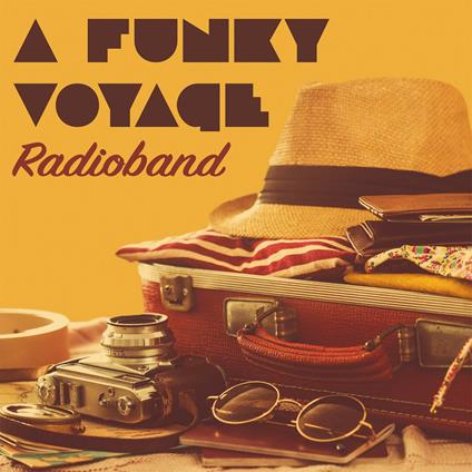 A Funky Voyage - CD Audio di Radioband