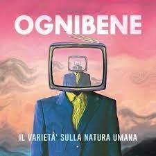 Il varietà sulla natura umana - CD Audio di Ognibene