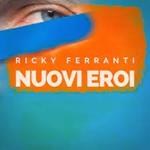Nuovi eroi