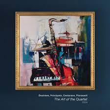 The Art Of The Quartet - CD Audio di Ettore Fioravanti,Stefano Cantarano,Patrizio Destriere,Pierpaolo Principato