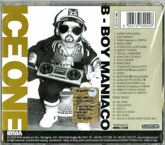 B-Boy maniaco (Remastered Edition + Bonus Tracks) - CD Audio di Ice One - 2