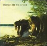 Mulch - CD Audio di Kalweit and the Spokes