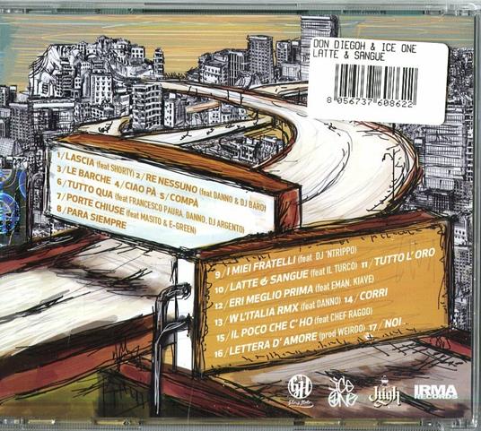 Latte & sangue - CD Audio di Ice One,Don Diegoh - 2