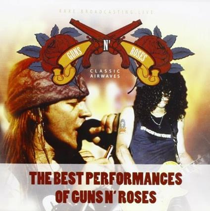 The Best Performance - CD Audio di Guns N' Roses