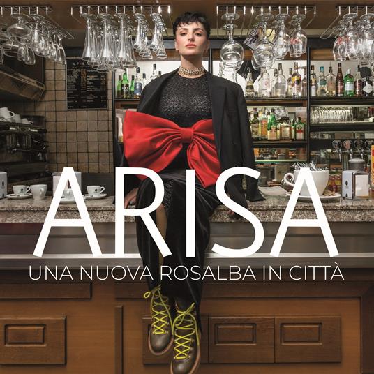 Una nuova Rosalba in città (Sanremo 2019) - CD Audio di Arisa