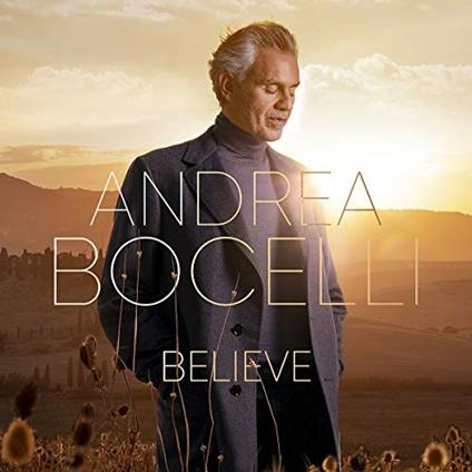 Believe - CD Audio di Andrea Bocelli