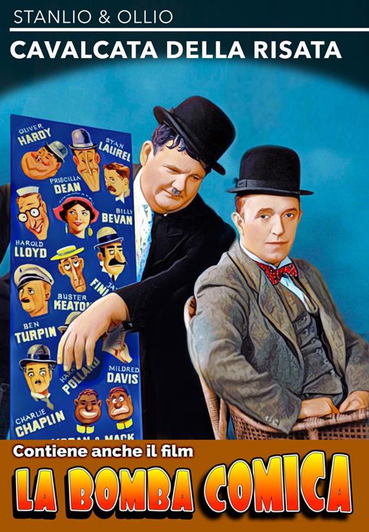 Stanlio & Olio. La cavalcata della risata - La bomba comica (DVD) di Robert Youngson,Mack Sennet - DVD