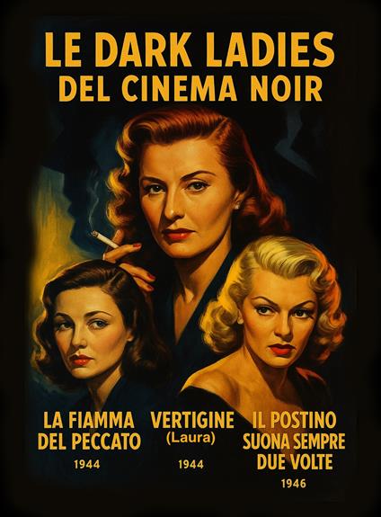 Le Dark Ladies Del Cinema Noir (DVD) di Tay Garnett,Otto Preminger,Billy Wilder - DVD
