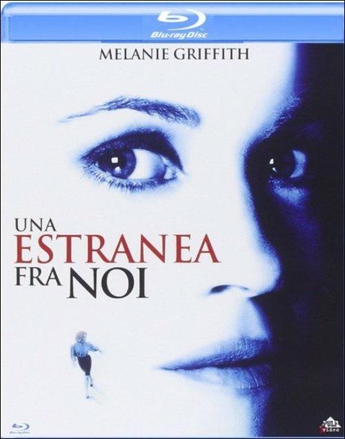 Un' estranea tra noi di Sidney Lumet - Blu-ray