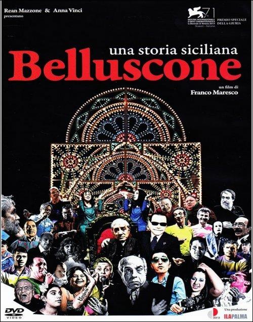Belluscone. Una storia siciliana di Franco Maresco - DVD
