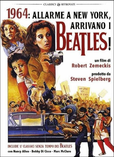 1964 allarme a New York: arrivano i Beatles di Robert Zemeckis - DVD