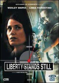 Liberty Stands Still di Kari Skogland - DVD
