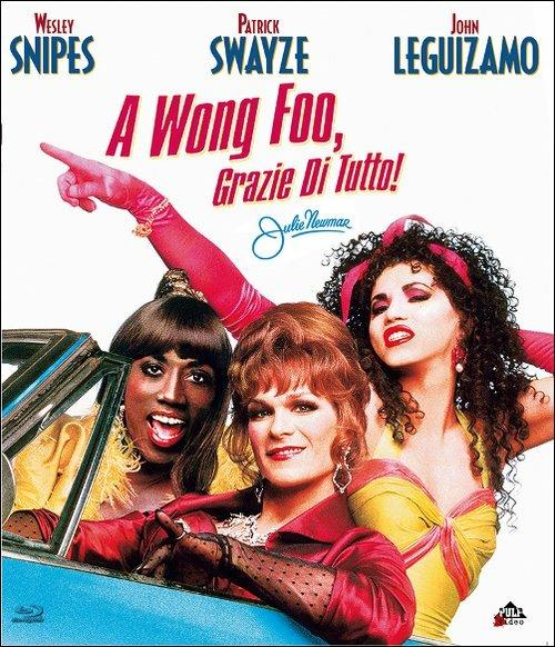 A Wong Foo. Grazie di tutto, Julie Newmar di Beeban Kidron - Blu-ray