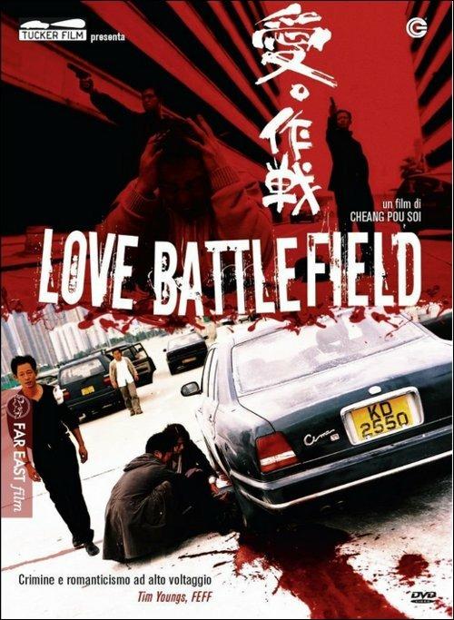 Love Battlefield di Pou-Soi Cheang - DVD