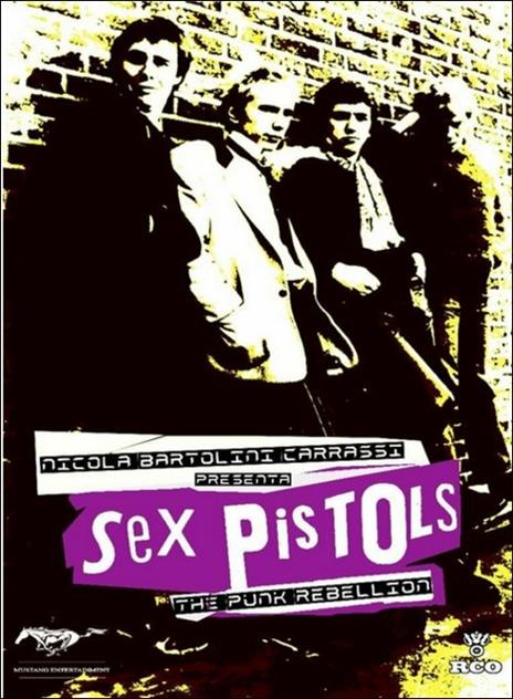 The Sex Pistols. The Punk Rebellion - DVD