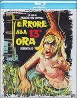 Terrore alla tredicesima ora