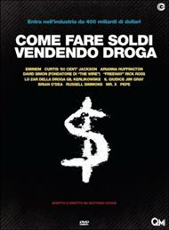 Come fare soldi vendendo droga