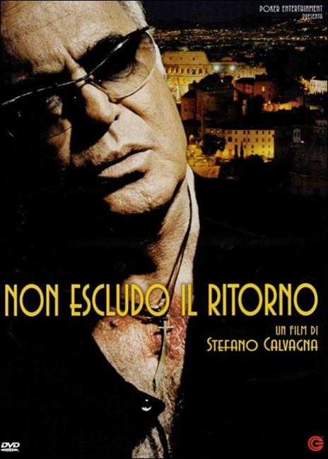 Non escludo il ritorno di Stefano Calvagna - DVD