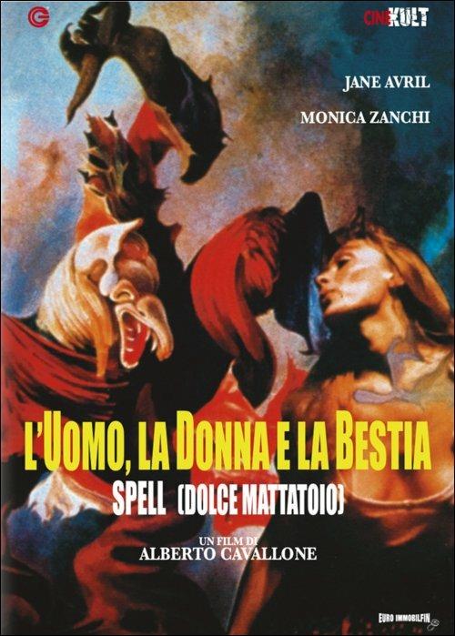 L' uomo, la donna, la bestia. Spell - Dolce mattatoio di Alberto Cavallone - DVD