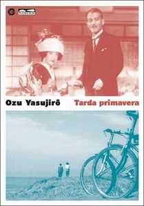 Film Tarda primavera Yasujiro Ozu