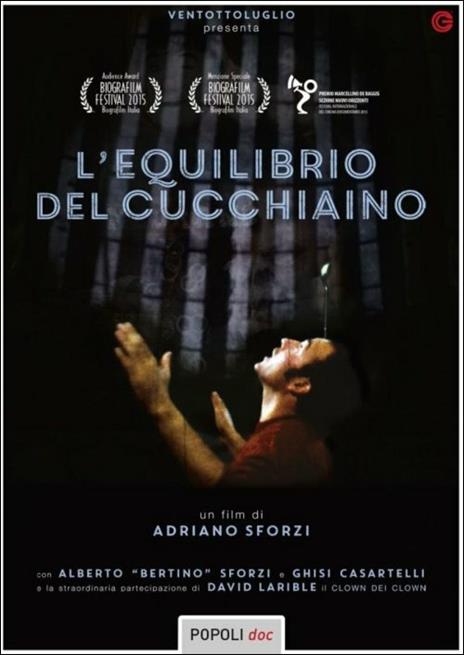 L' equilibrio del cucchiaino di Adriano Sforzi - DVD